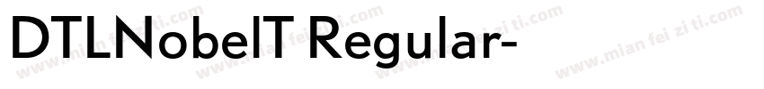 DTLNobelT Regular字体转换